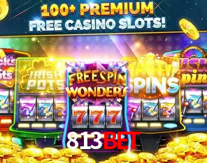 Descubra o Mundo do Cassino Online com 813bet